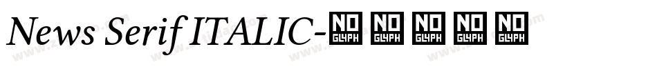 News Serif ITALIC字体转换